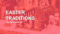 Easter Traditions Google Slides template for download