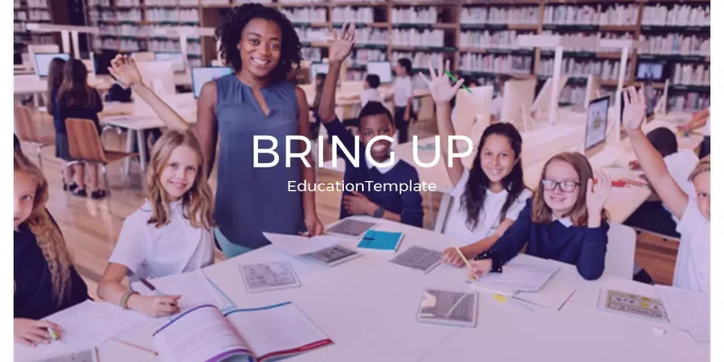 Bring Up Education Google Slides template for download
